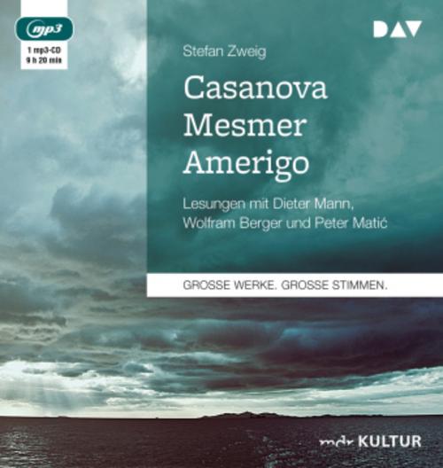 Casanova - Mesmer - Amerigo,1 Audio-CD, 1 MP3