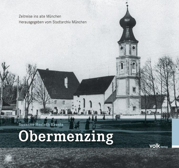 Buchcover: Obermenzing - Zeitreise ins alte München