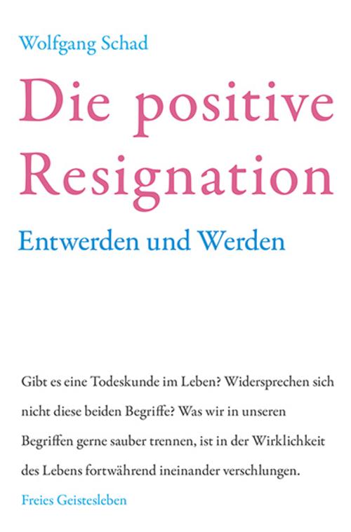 Buchcover: Die positive Resignation