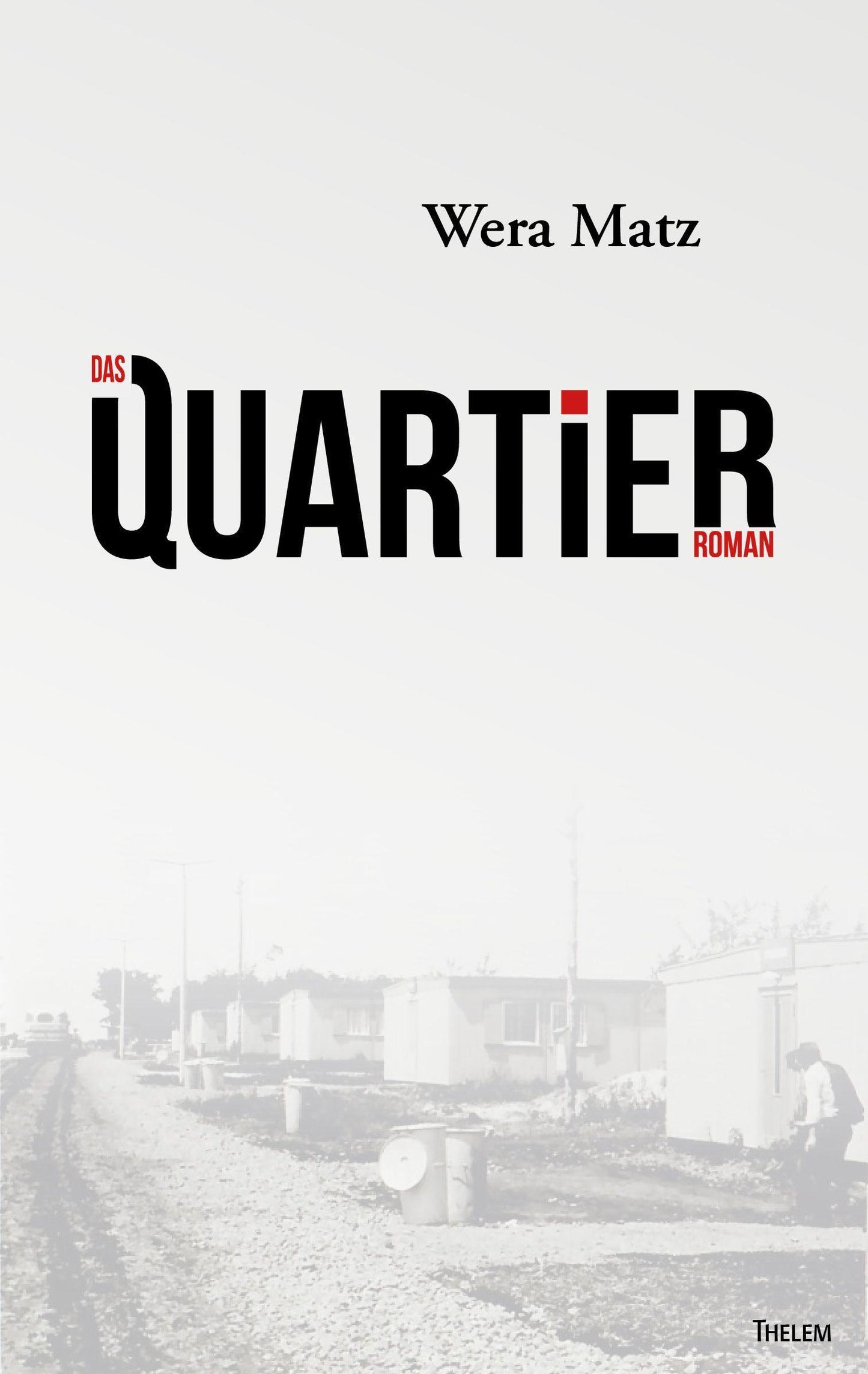 Das Quartier