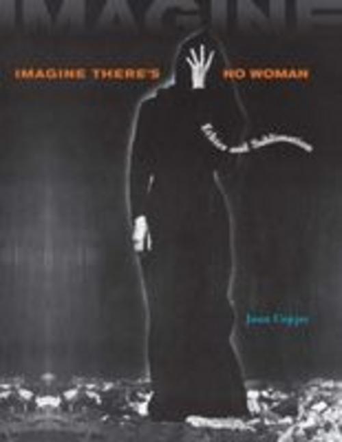 Imagine There's No Woman