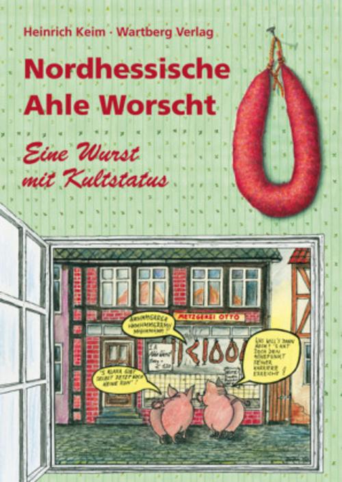 Nordhessen - Ahle Worscht