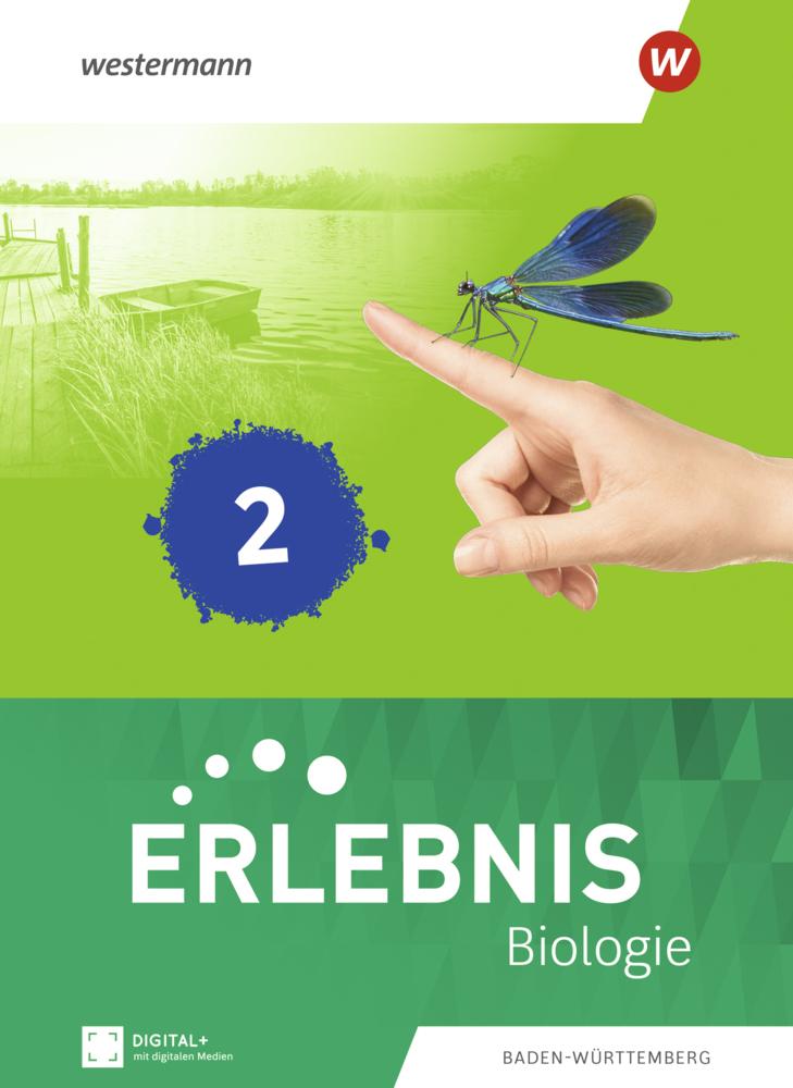 Erlebnis Biologie. Schulbuch 2. Für Baden-Württemberg