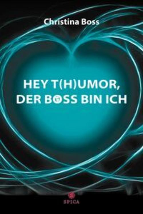 HEY T(H)UMOR, DER BOSS BIN ICH