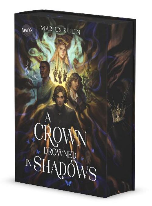 A Crown Drowned in Shadows: Actiongeladene Fantasygeschichte mit Morally Grey Characters über die Jagd nach der Krone und den Kampf ums Überleben – mit Farbschnitt in der 1. Auflage