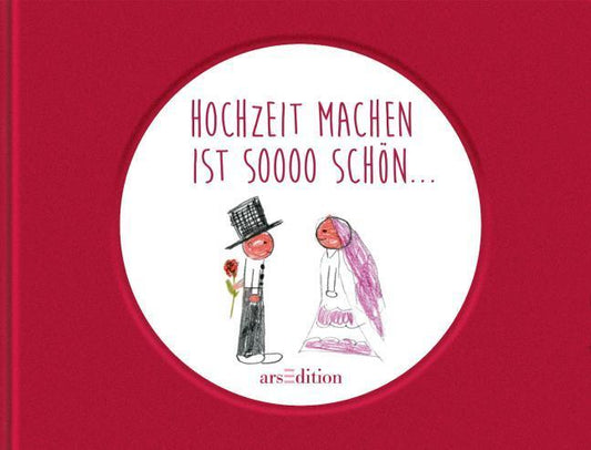 Hochzeit machen ist sooo schön