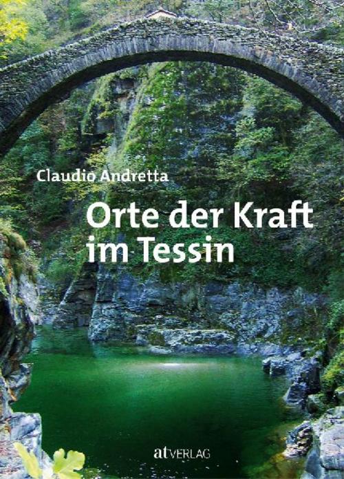 Buchcover: Orte der Kraft im Tessin