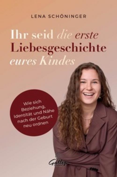 Ihr seid die erste Liebesgeschichte eures Kindes