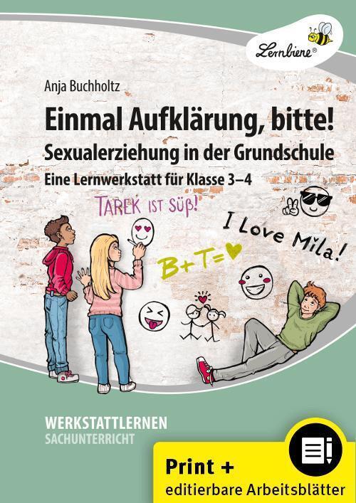 Einmal Aufklärung, bitte! Sexualerziehung in der Grundschule (3. und 4. Klasse)