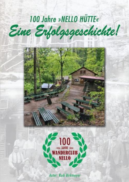100 Jahre \"Nello Hütte\" - Eine Erfolgsgeschichte