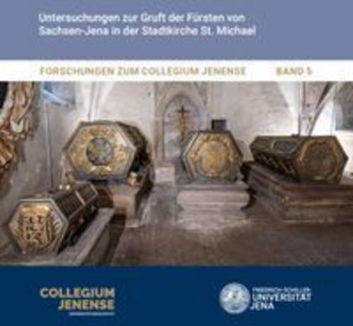 Forschungen zum Collegium Jenense Band 5