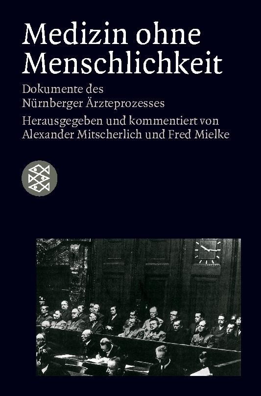 Medizin ohne Menschlichkeit