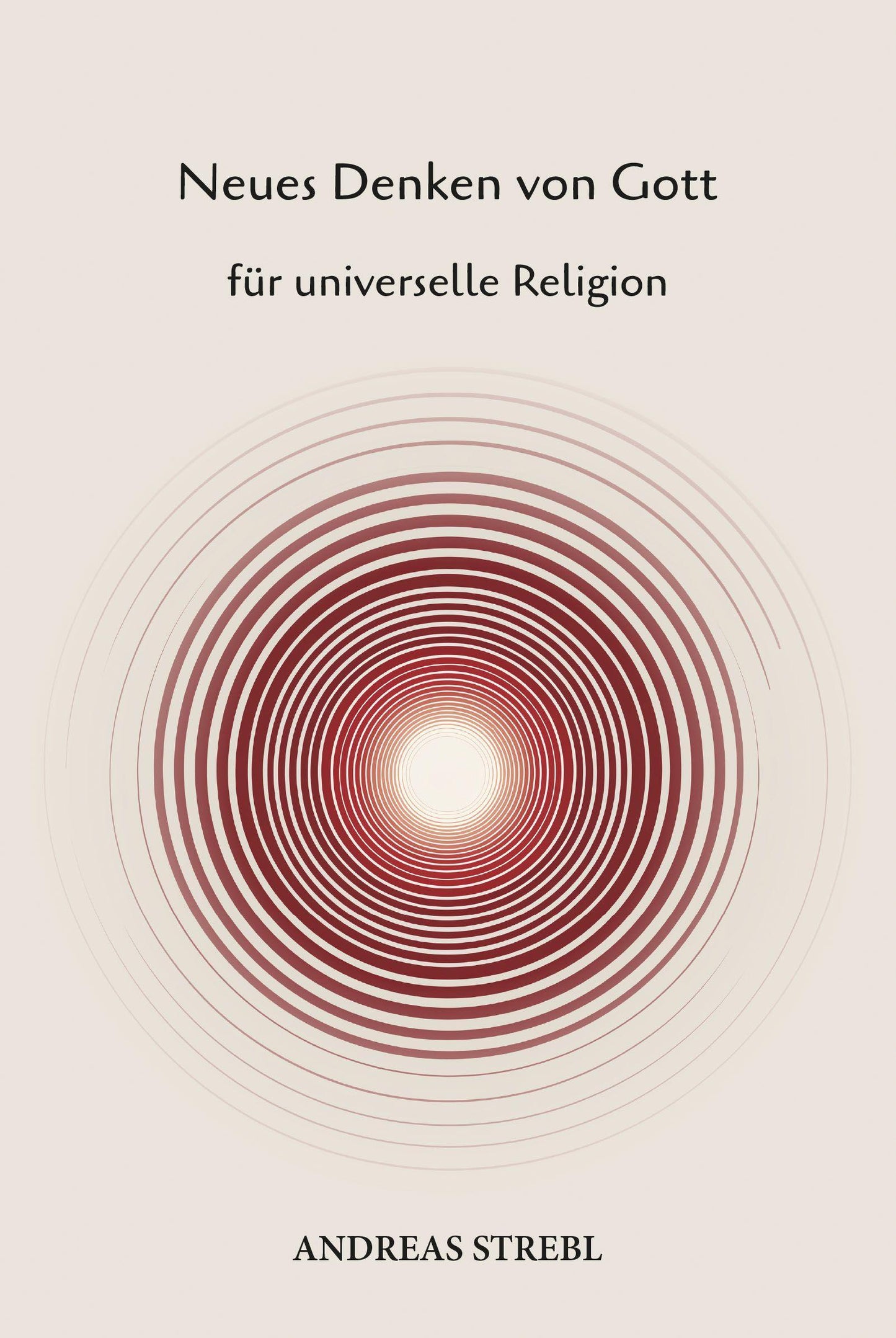 Neues Denken von Gott
