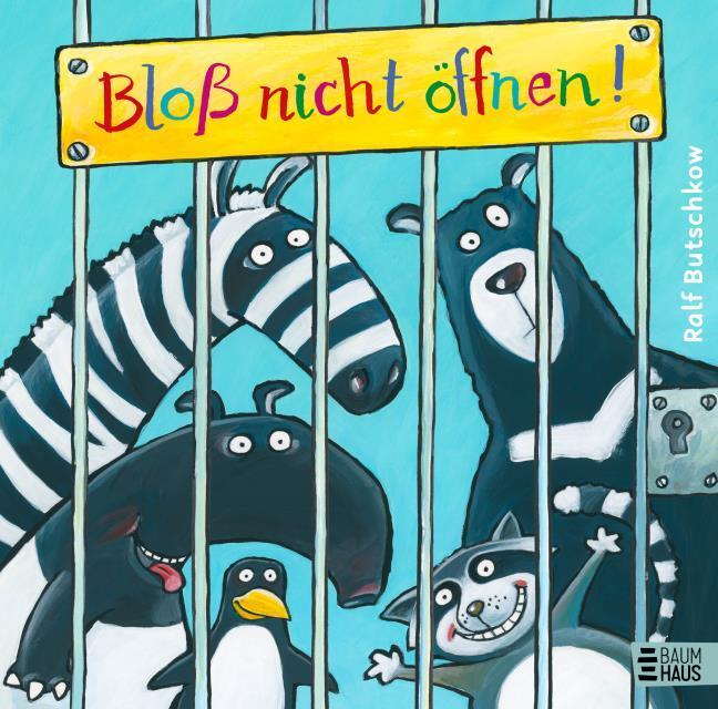 Butschkow, Ralf/Bloß nicht öffnen