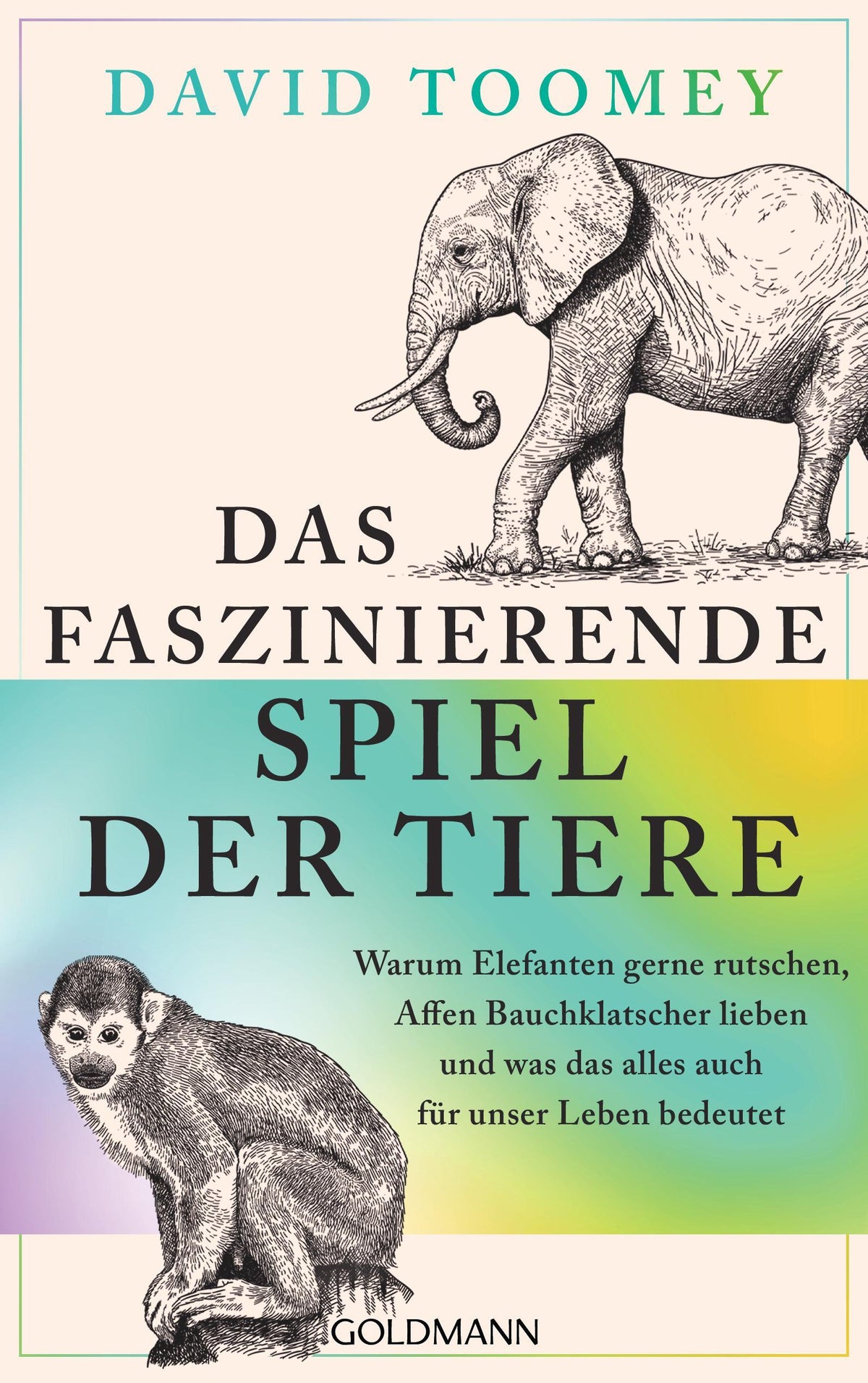Buchcover: Das faszinierende Spiel der Tiere