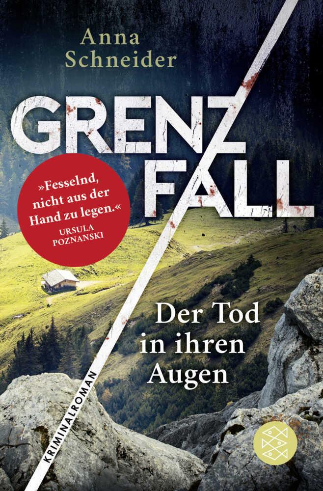 Schneider, Anna/Grenzfall - Der Tod in ihren Augen