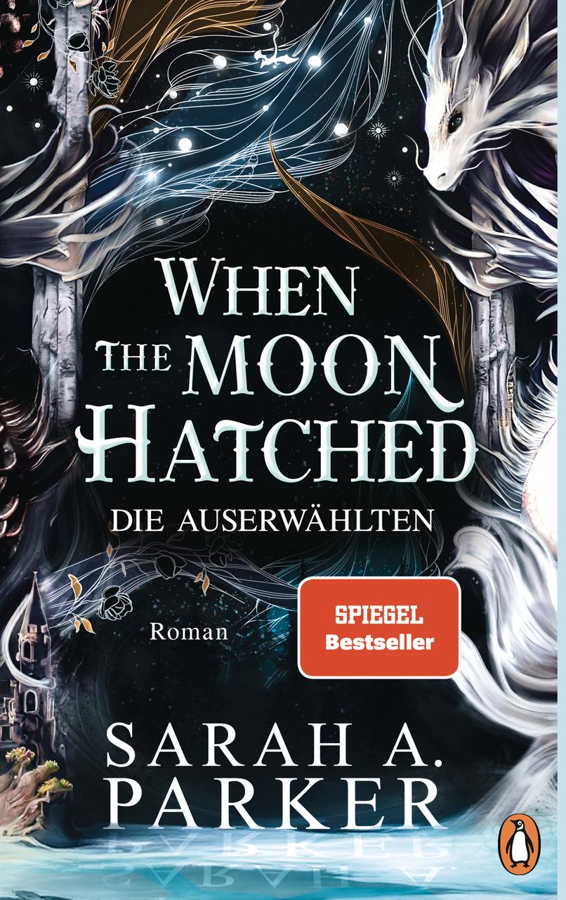When The Moon Hatched: Die Auserwählten – Roman. Der Selfpublishing-Bestseller und TikTok-Hype – die wunderschön veredelte deutsche Ausgabe mit ... in der 1. Auflage (Moonfall-Serie, Band 1)