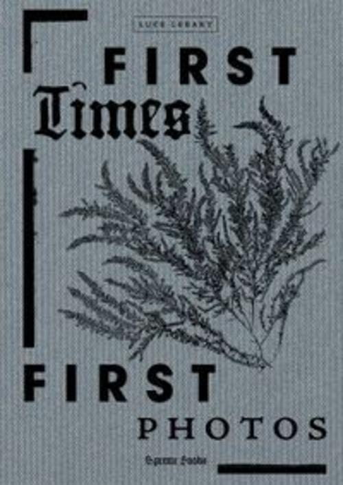 Buchcover: First Times / First Photos