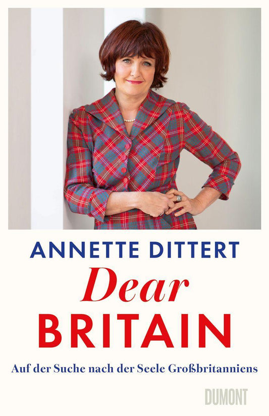 Dear Britain: Auf der Suche nach der Seele Großbritanniens