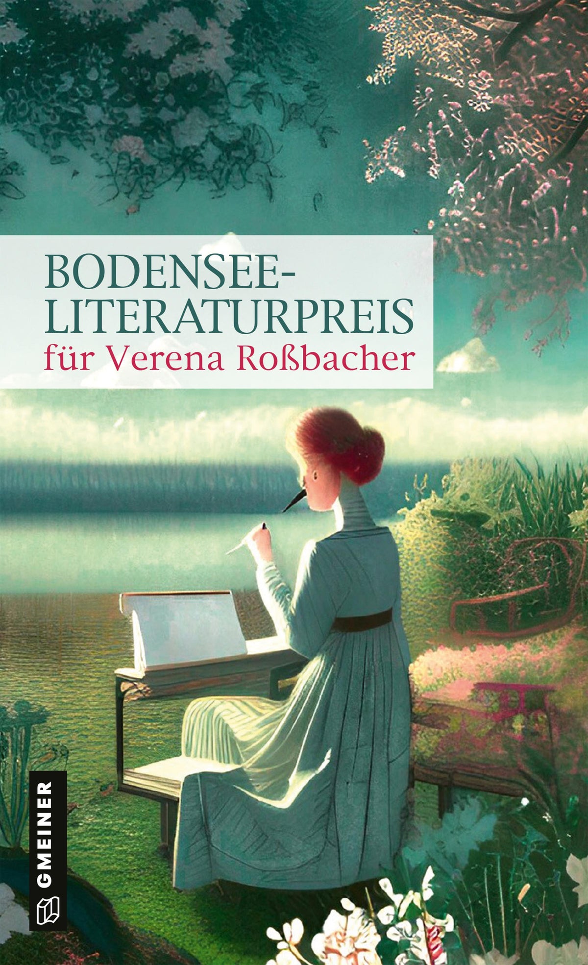 Buchcover: Bodensee-Literaturpreis für Verena Roßbacher