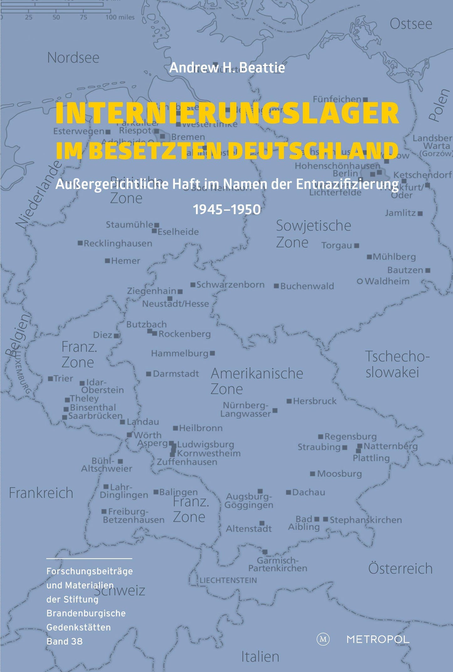 Internierungslager im besetzten Deutschland