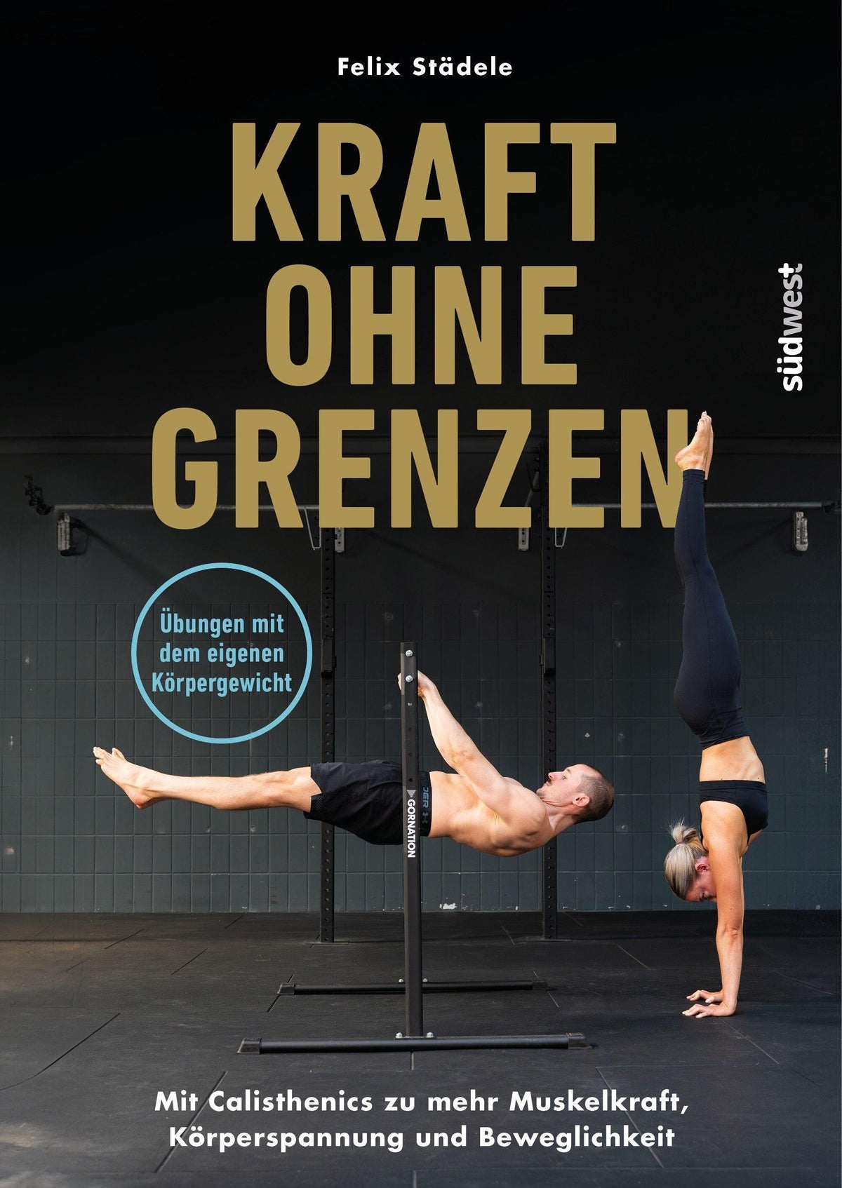 Buchcover: Städele, Felix/Kraft ohne Grenzen
