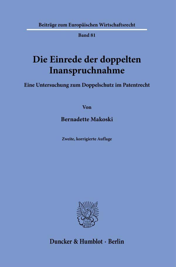 Die Einrede der doppelten Inanspruchnahme.