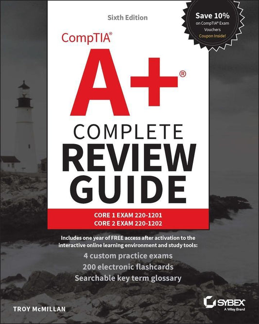 Buchcover: CompTIA A+ Complete Review Guide: Core 1 Exam 220-1201 and Core 2 Exam 220-1202