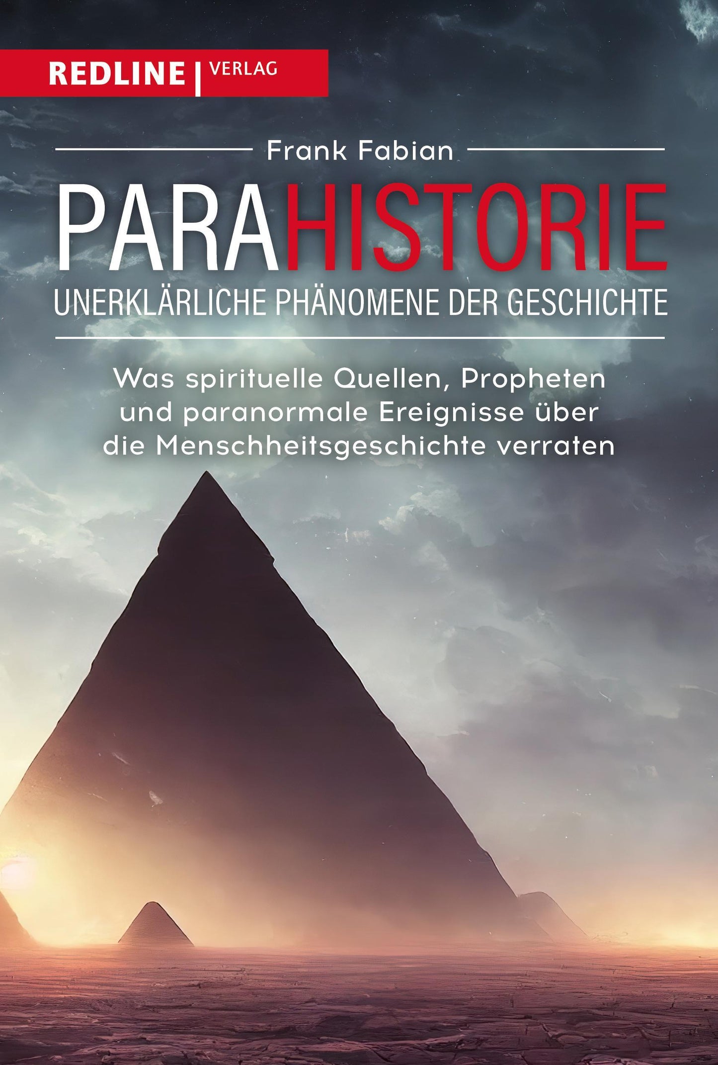 Buchcover: Parahistorie - unerklärliche Phänomene der Geschichte