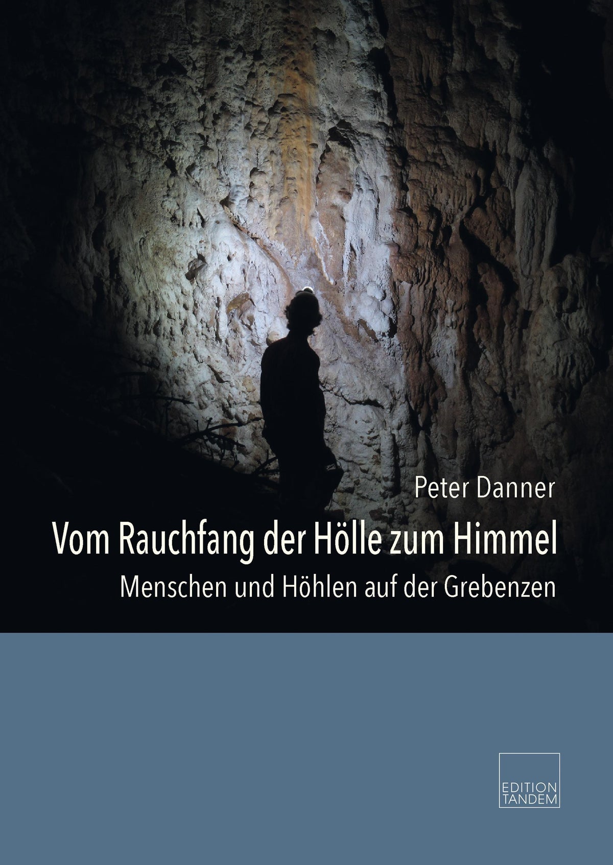 Buchcover: Vom Rauchfang der Hölle zum Himmel