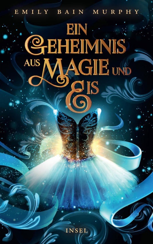 Ein Geheimnis aus Magie und Eis