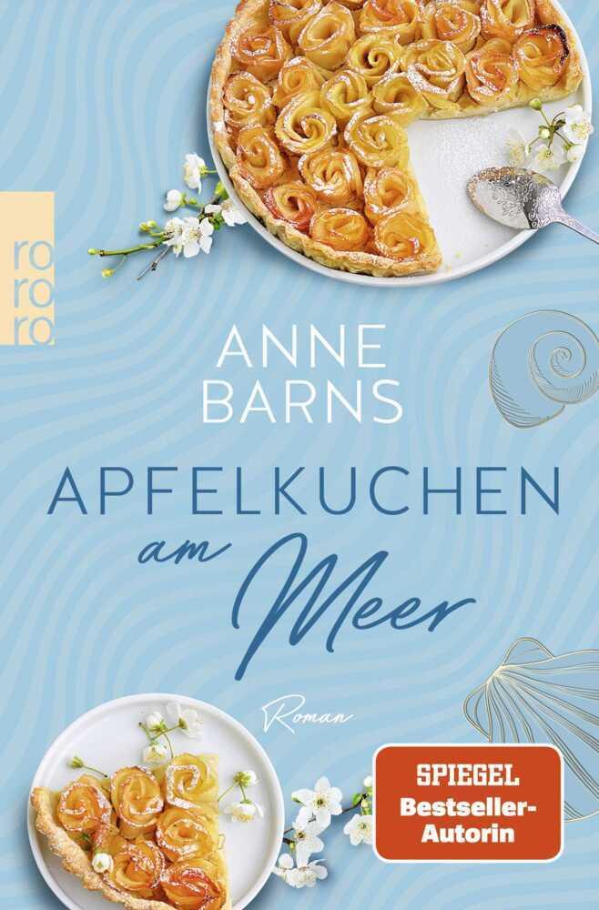 Barns, Anne/Apfelkuchen am Meer