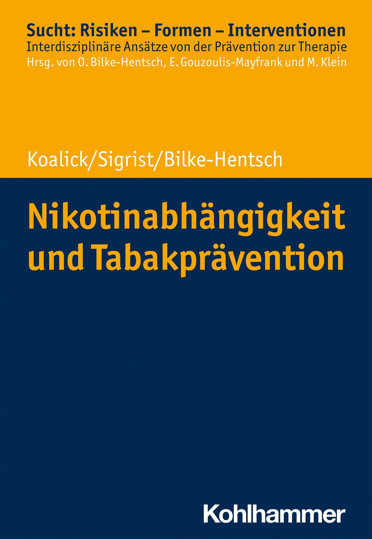 Buchcover: Nikotinabhängigkeit und Tabakprävention
