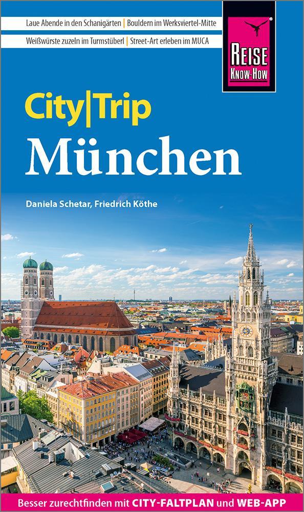 Schetar, Daniela/Reise Know-How CityTrip München