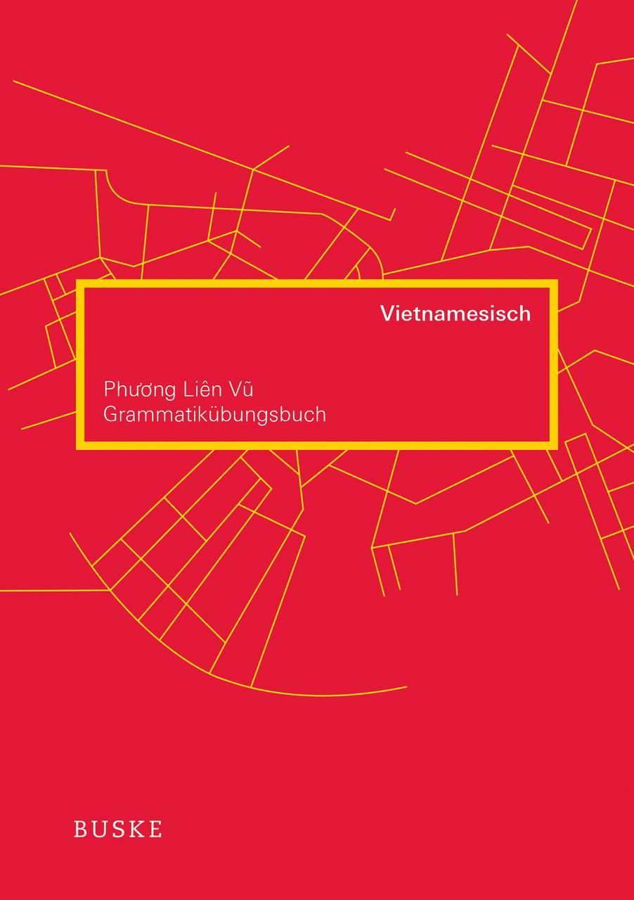 Grammatikübungsbuch Vietnamesisch