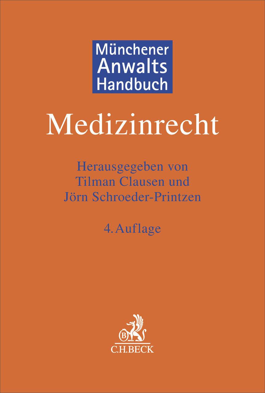 Münchener Anwaltshandbuch Medizinrecht