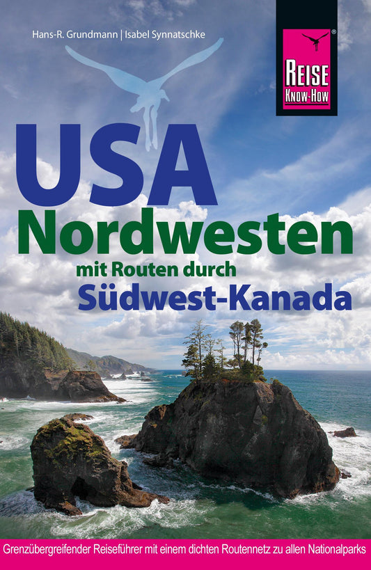 Synnatschke, Isabel/USA Nordwest / Kanada Südwest