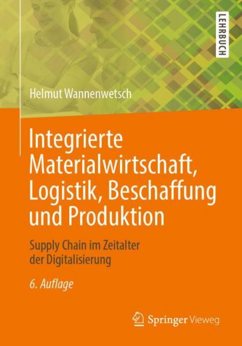 Buchcover: Integrierte Materialwirtschaft, Logistik, Beschaffung und Produktion