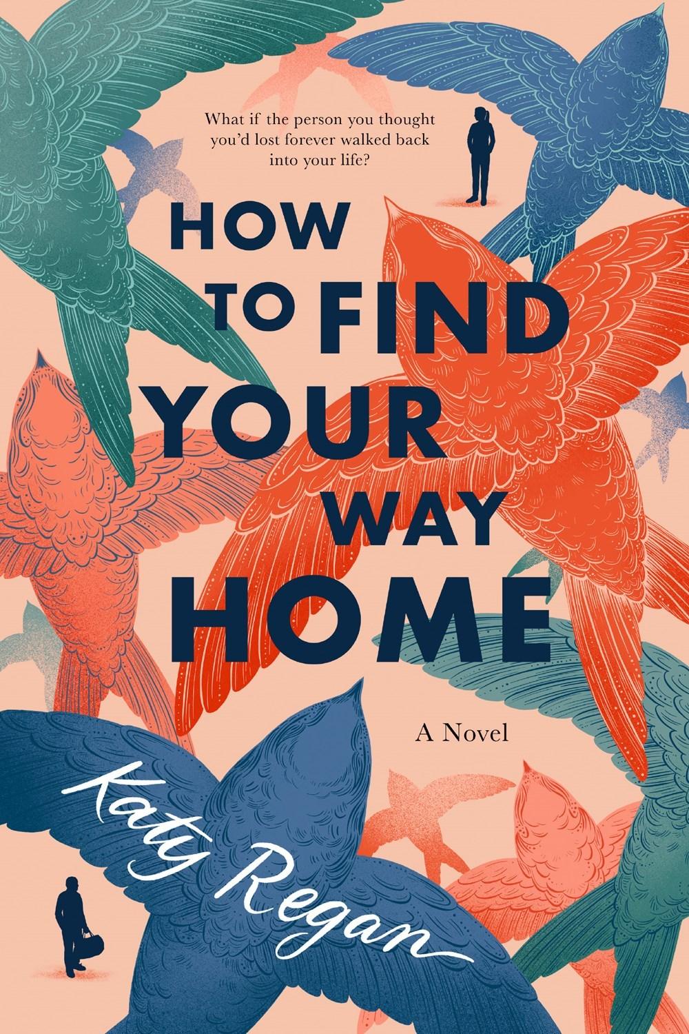 How to Find Your Way Home