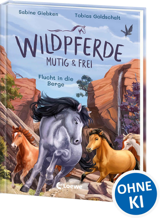 Giebken, Sabine/Wildpferde - mutig und frei (Band 3) - Flucht in die Berge