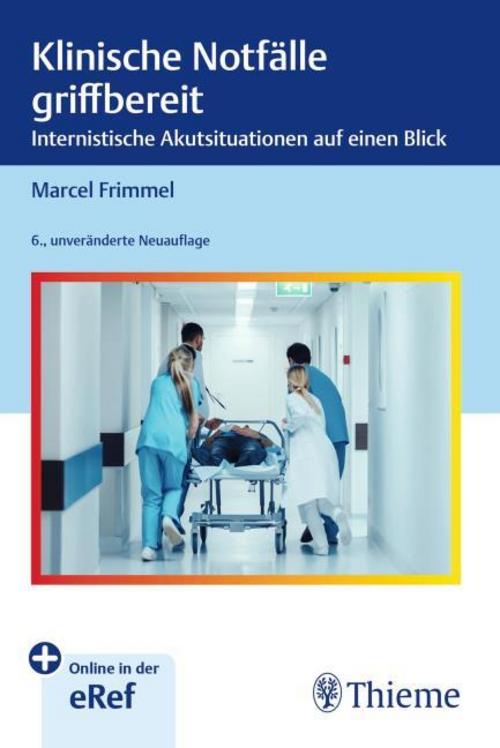 Klinische Notfälle griffbereit: Internistische Akutsituationen auf einen Blick