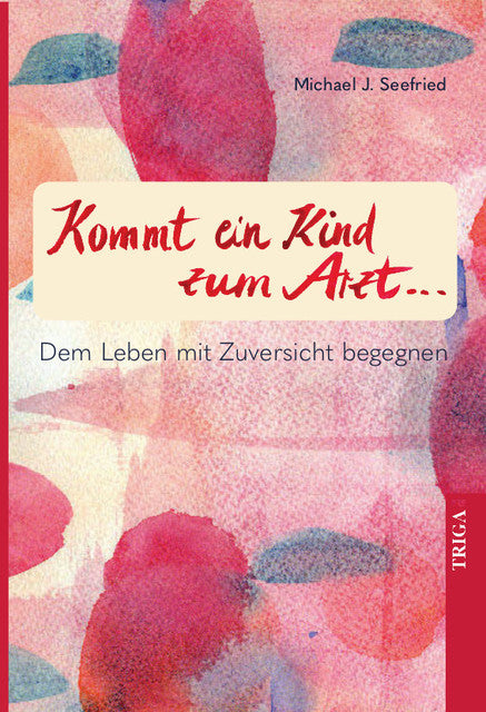 Buchcover: Kommt ein Kind zum Arzt