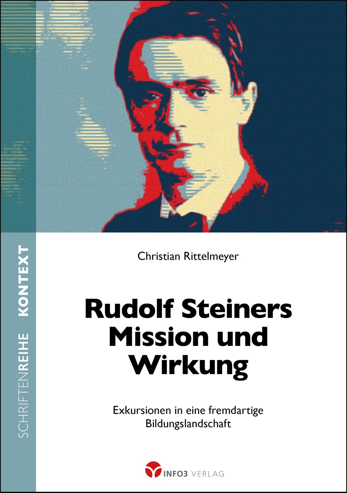 Buchcover: Rudolf Steiners Mission und Wirkung