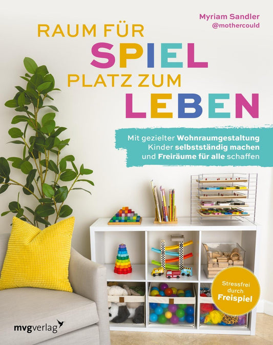 Buchcover: Raum für Spiel, Platz zum Leben
