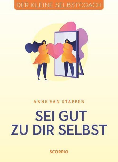 Buchcover: Sei gut zu dir selbst