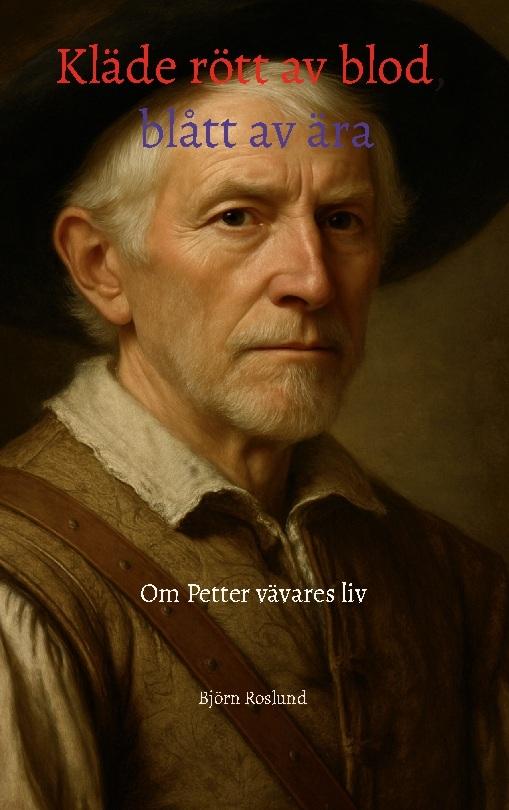 Kläde rött av blod, blått av ära