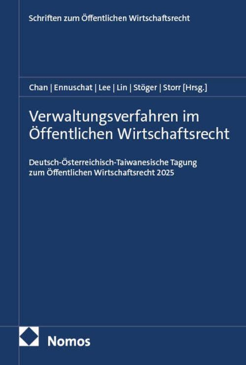 Verwaltungsverfahren im Öffentlichen Wirtschaftsrecht
