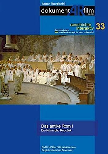Das antike Rom I - Die Römische Republik,1 DVD
