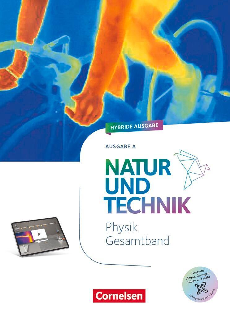 Natur und Technik 5.-10. Schuljahr - Physik Neubearbeitung - Ausgabe A (2026) - Schulbuch