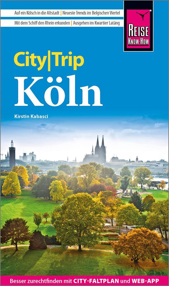 Kabasci, Kirstin/Reise Know-How CityTrip Köln